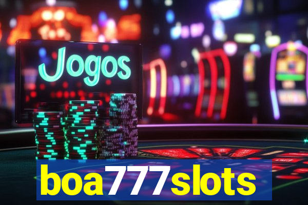 boa777slots