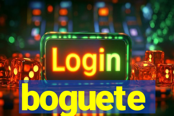 boguete