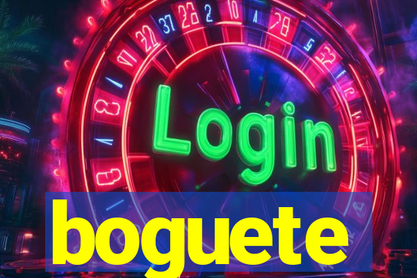 boguete