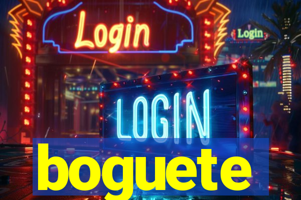 boguete