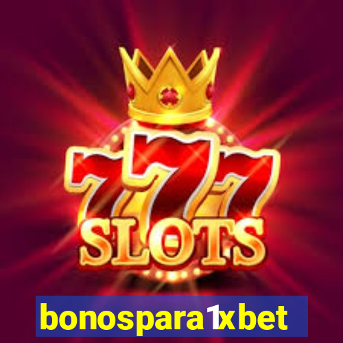 bonospara1xbet
