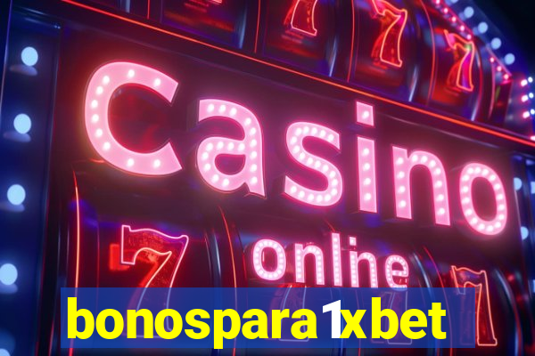 bonospara1xbet