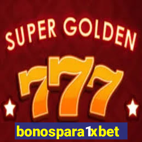 bonospara1xbet