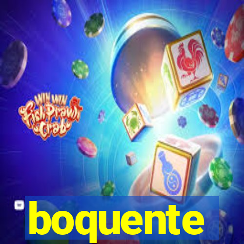 boquente