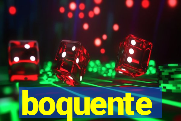 boquente