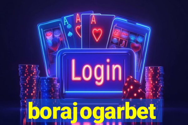 borajogarbet