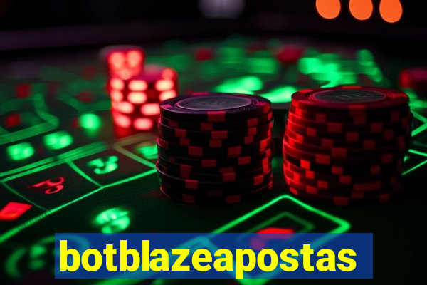 botblazeapostas