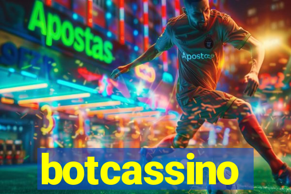 botcassino