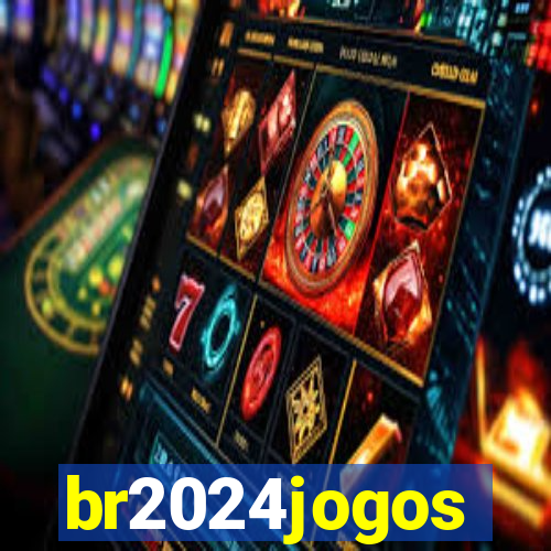 br2024jogos