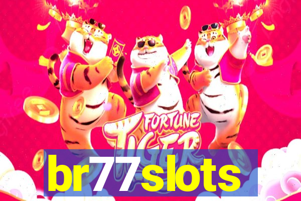 br77slots