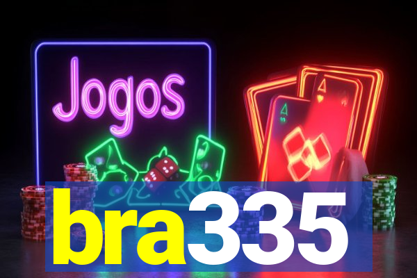 bra335