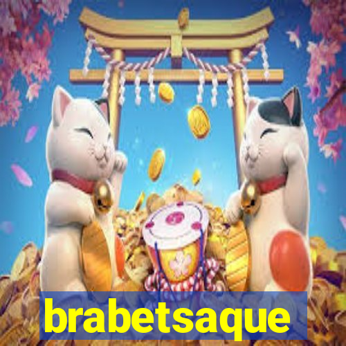 brabetsaque
