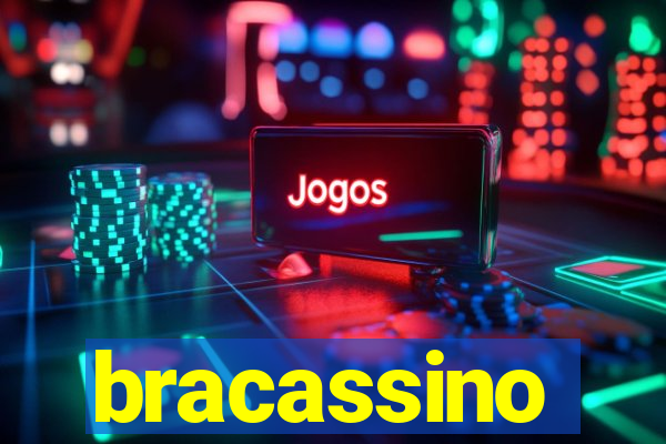 bracassino