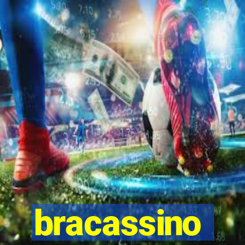bracassino