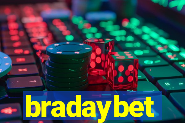 bradaybet