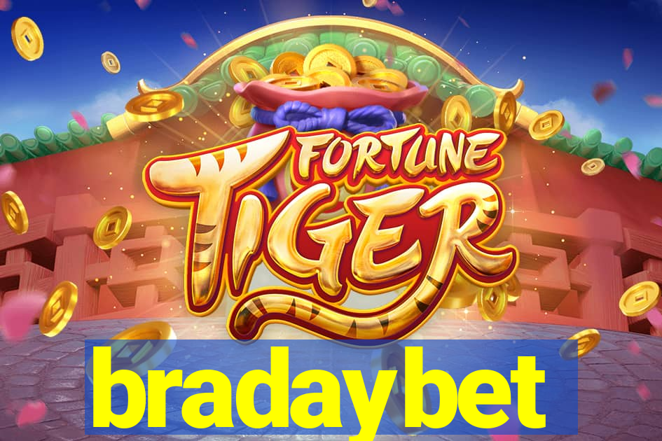 bradaybet