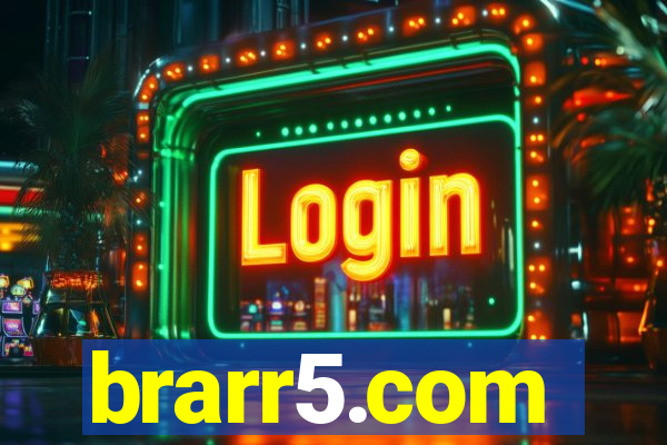 brarr5.com