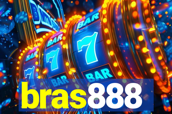 bras888