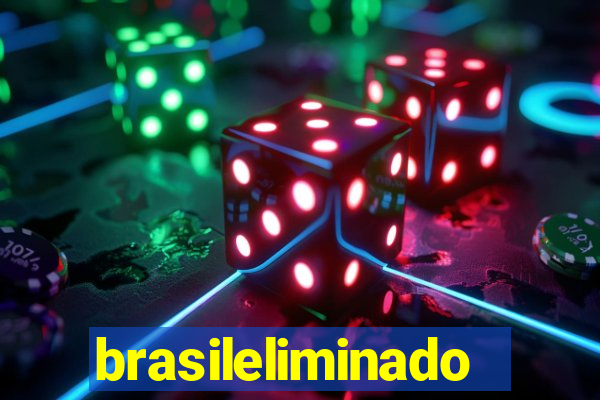 brasileliminado
