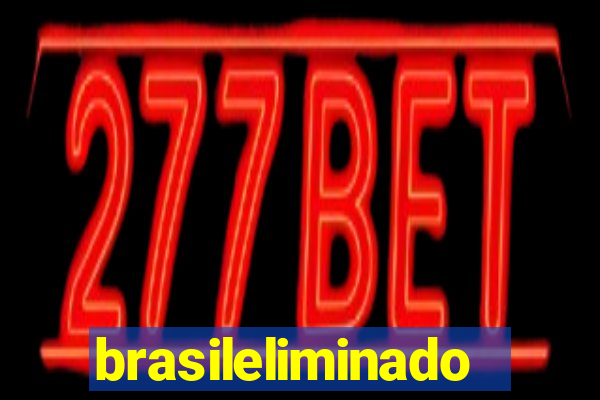 brasileliminado