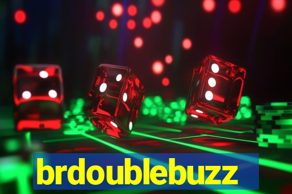 brdoublebuzz