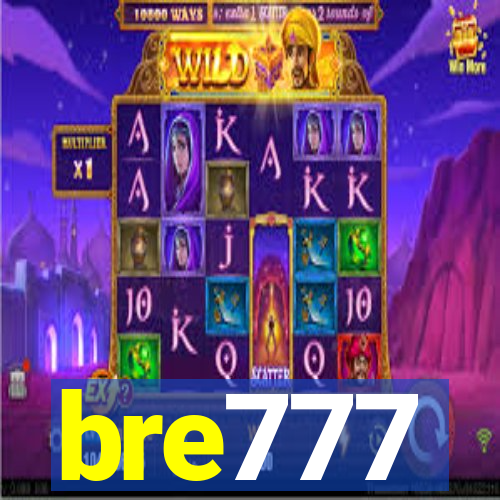 bre777