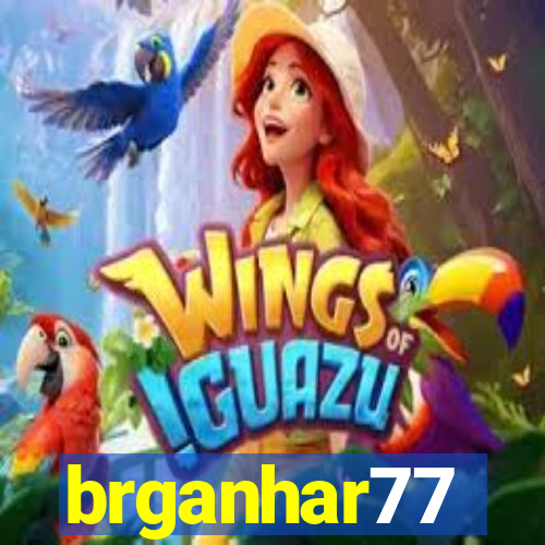 brganhar77
