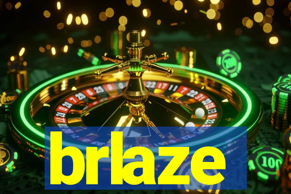 brlaze