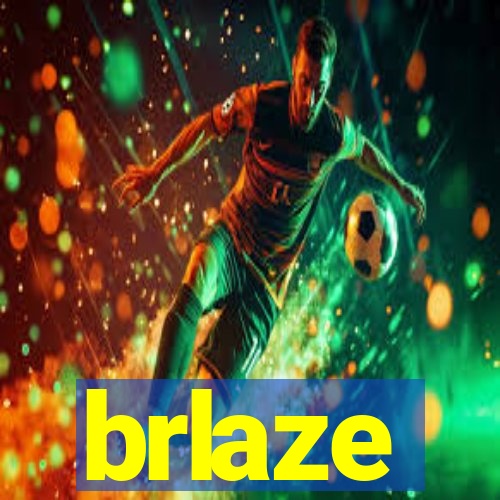 brlaze