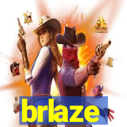 brlaze