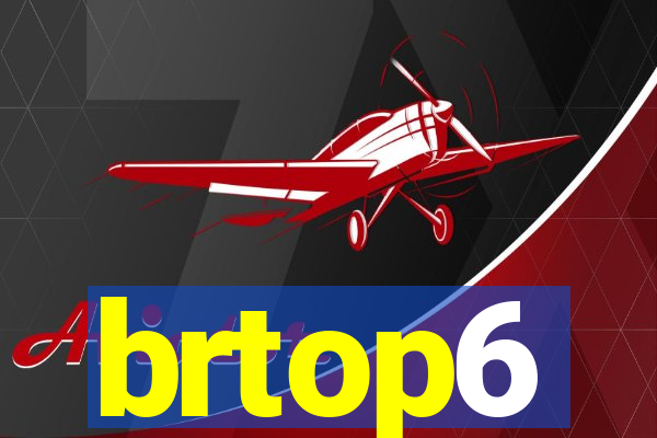 brtop6