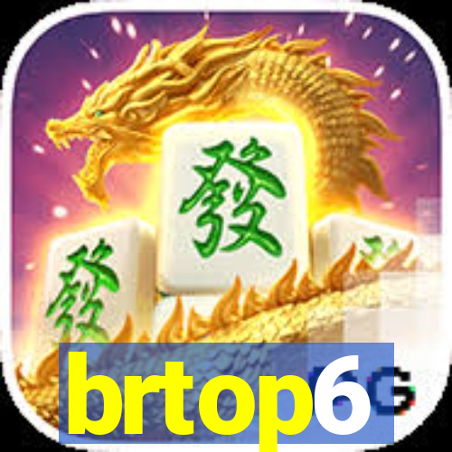 brtop6