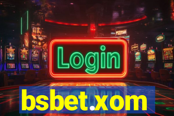 bsbet.xom