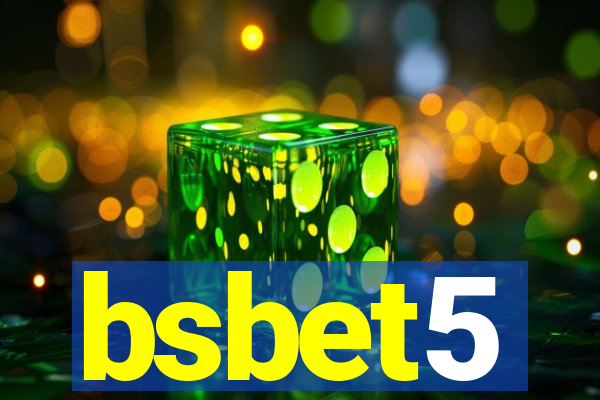 bsbet5