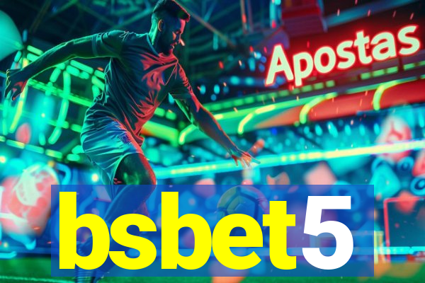 bsbet5