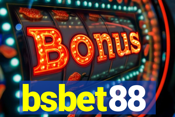 bsbet88