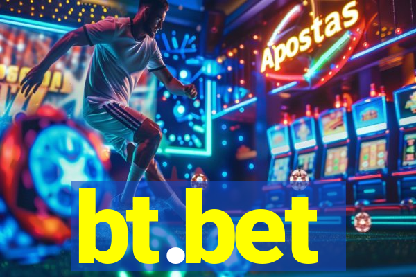 bt.bet