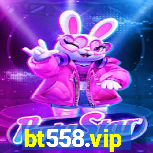 bt558.vip