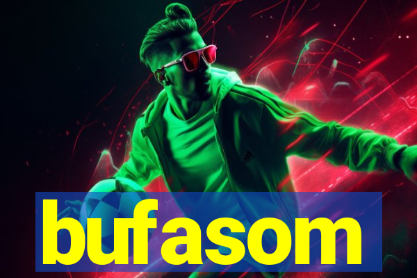 bufasom