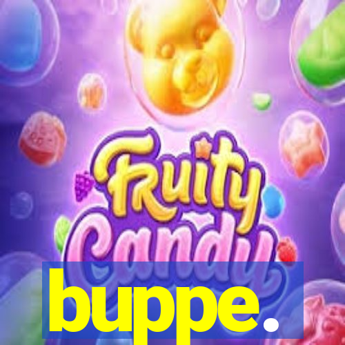 buppe.