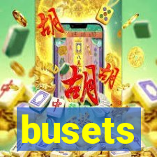 busets