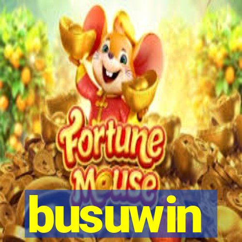 busuwin