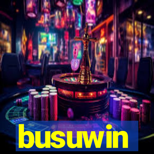 busuwin