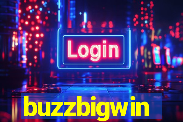 buzzbigwin