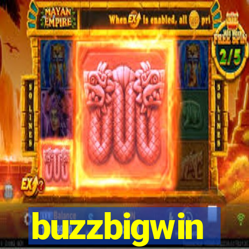 buzzbigwin