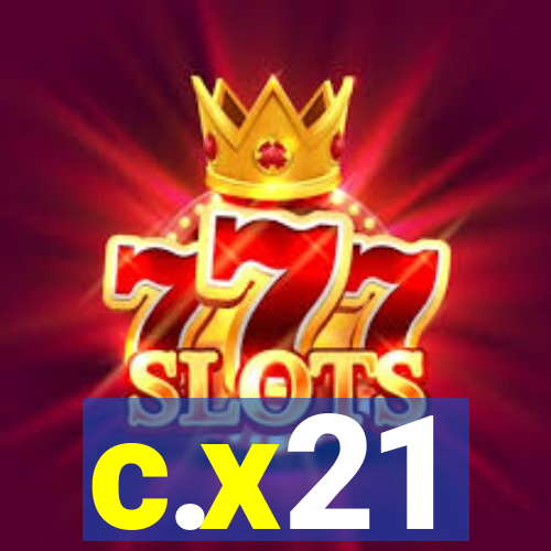 c.x21