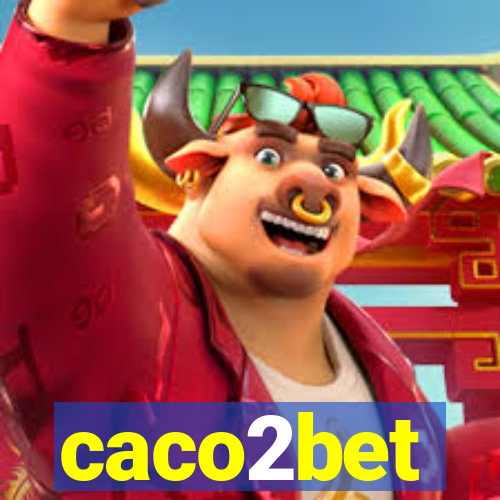 caco2bet