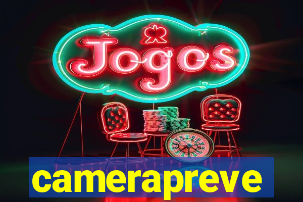 camerapreve