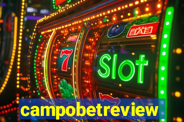 campobetreview