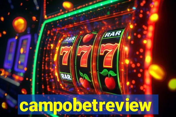 campobetreview